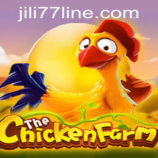 Exploring the Exciting World of ChickenFarm with JILI77
