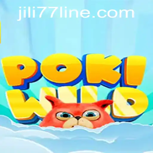 Explore the Exciting World of PokiWild and JILI77